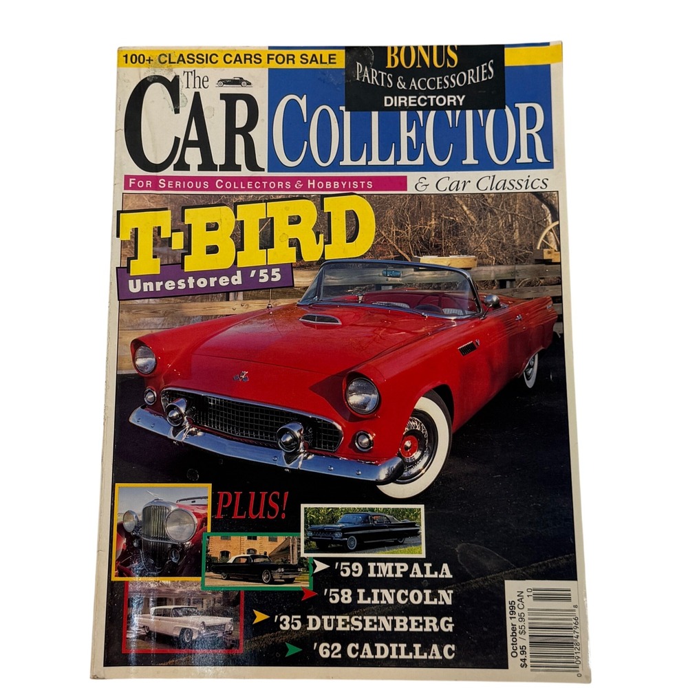 The Car‎ Collector Magazine Oct. 1995 55 T-Bird 59 Impala 58 Lincoln 62 Cadillac